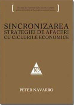 Sincronizarea strategiei de afaceri cu ciclurile economice PDF online